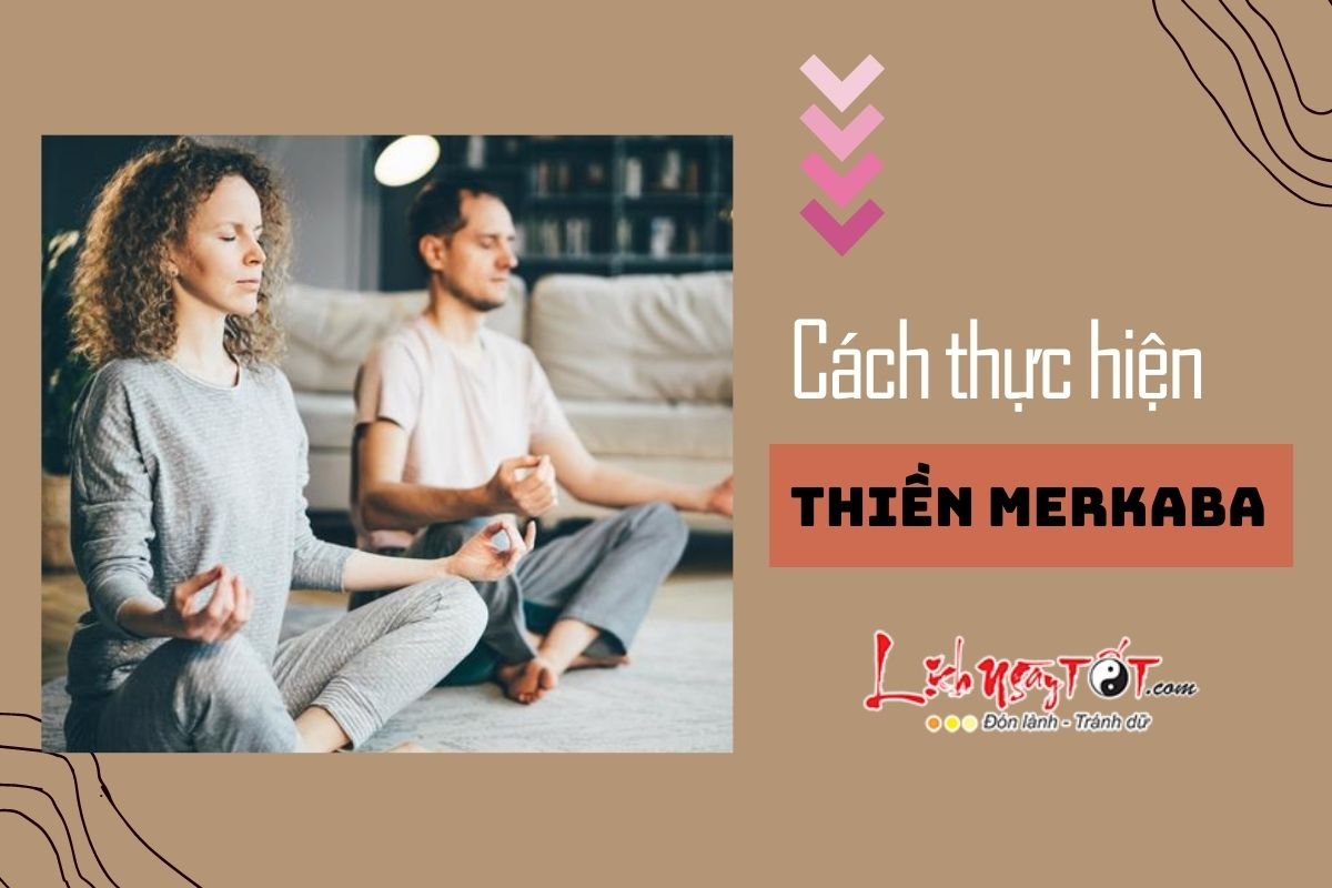 Cach thuc hien thien Merkaba