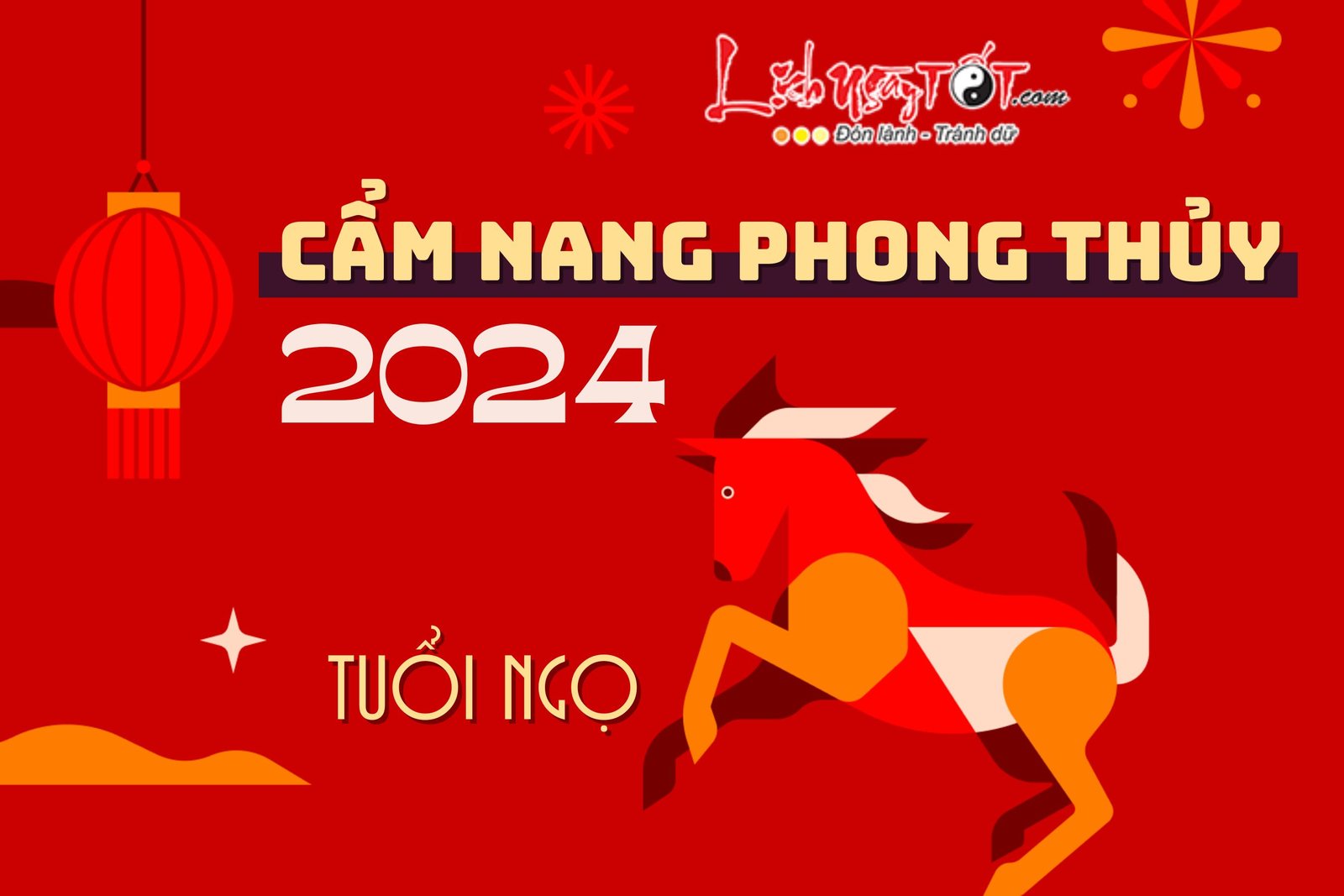 Cẩm nang phong thủy năm 2024 cho tuổi Ngọ Cam nang phong thuy nam 2024 cho tuoi Ngo