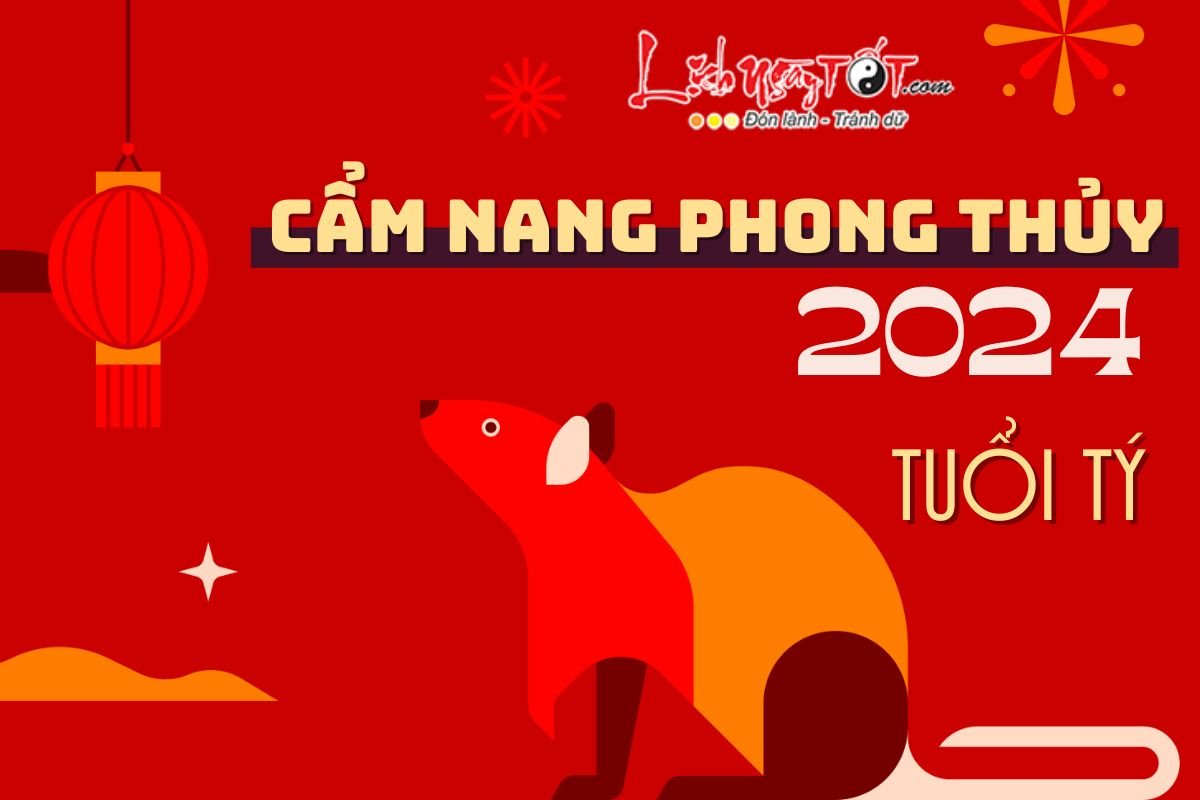 Cam nang phong thuy nam 2024 cho tuoi Ty