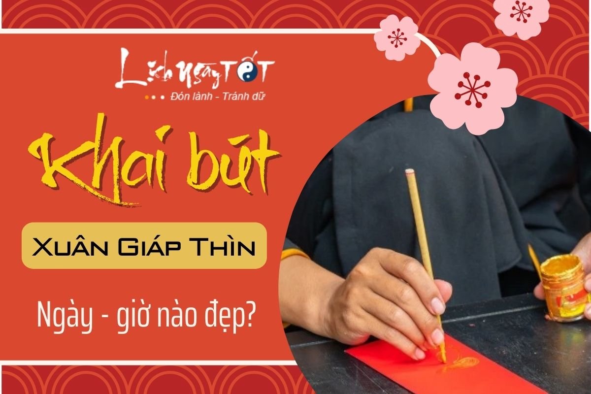 Khai but xuan Giap Thin ngay gio nao dep
