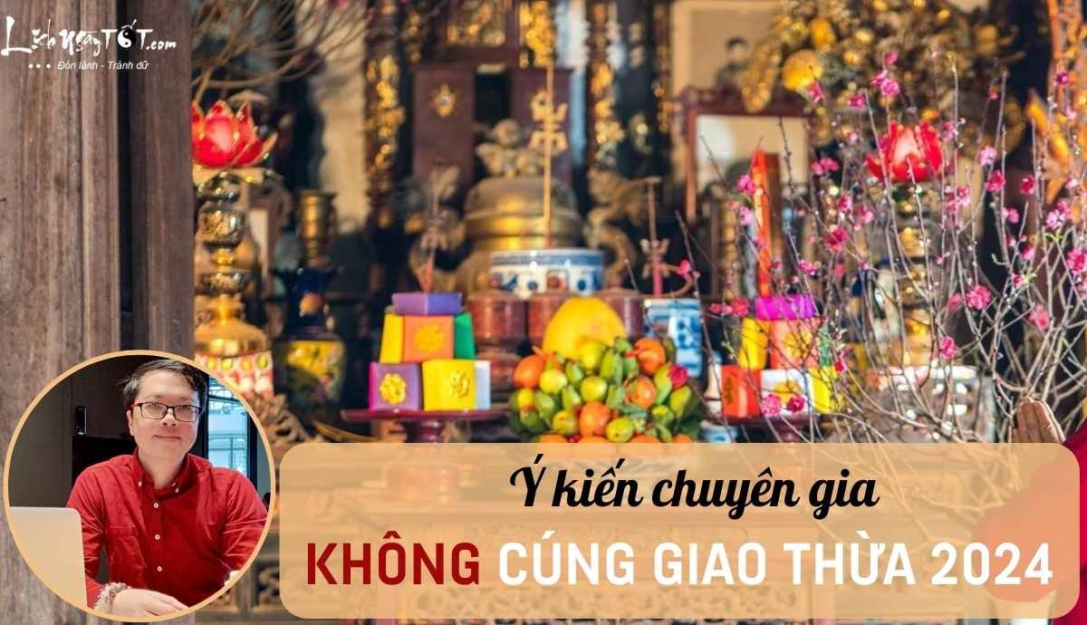 Không cúng Giao thừa 2024 Khong cung Giao thua 2024
