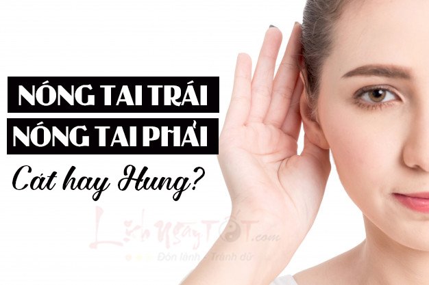 Nóng tai trái, nóng tai phải theo giờ ở nam nữ