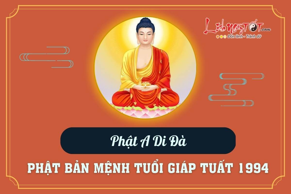 Phật bản mệnh tuổi Giáp Tuất 1994 Phat ban menh tuoi Giap Tuat 1994