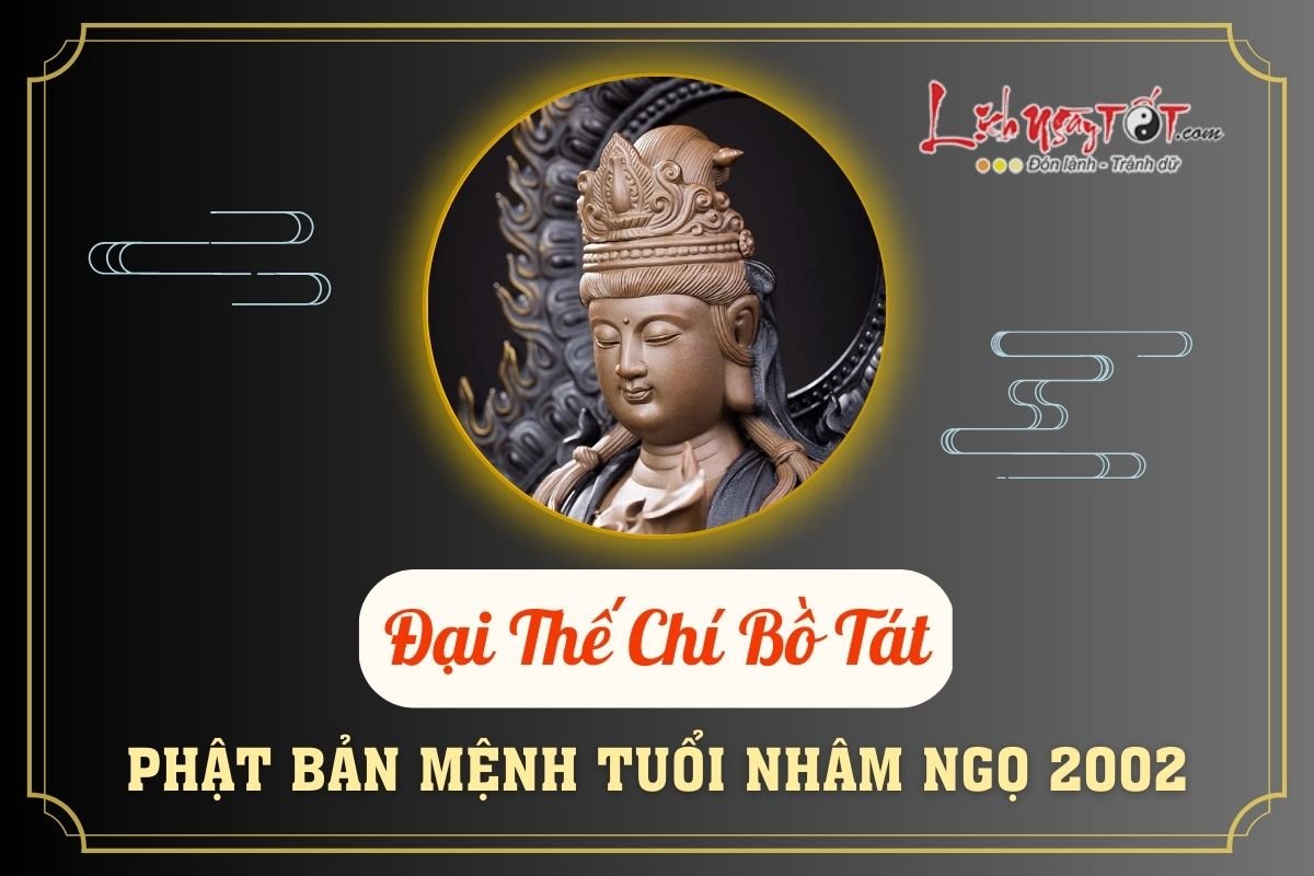 Phat ban menh tuoi Nham Ngo 2002