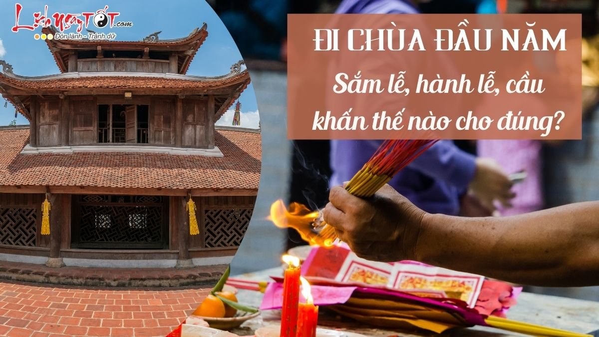 Sam le, hanh le, cau khan khi di le chua dau nam