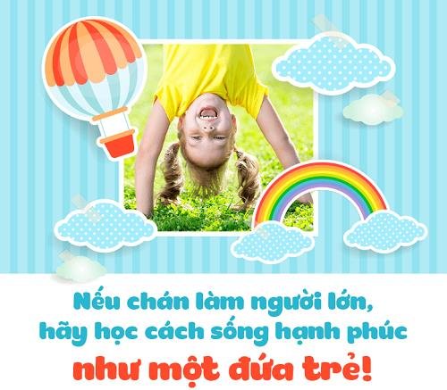 sống hạnh phúc như đứa trẻ song hanh phuc nhu dua tre