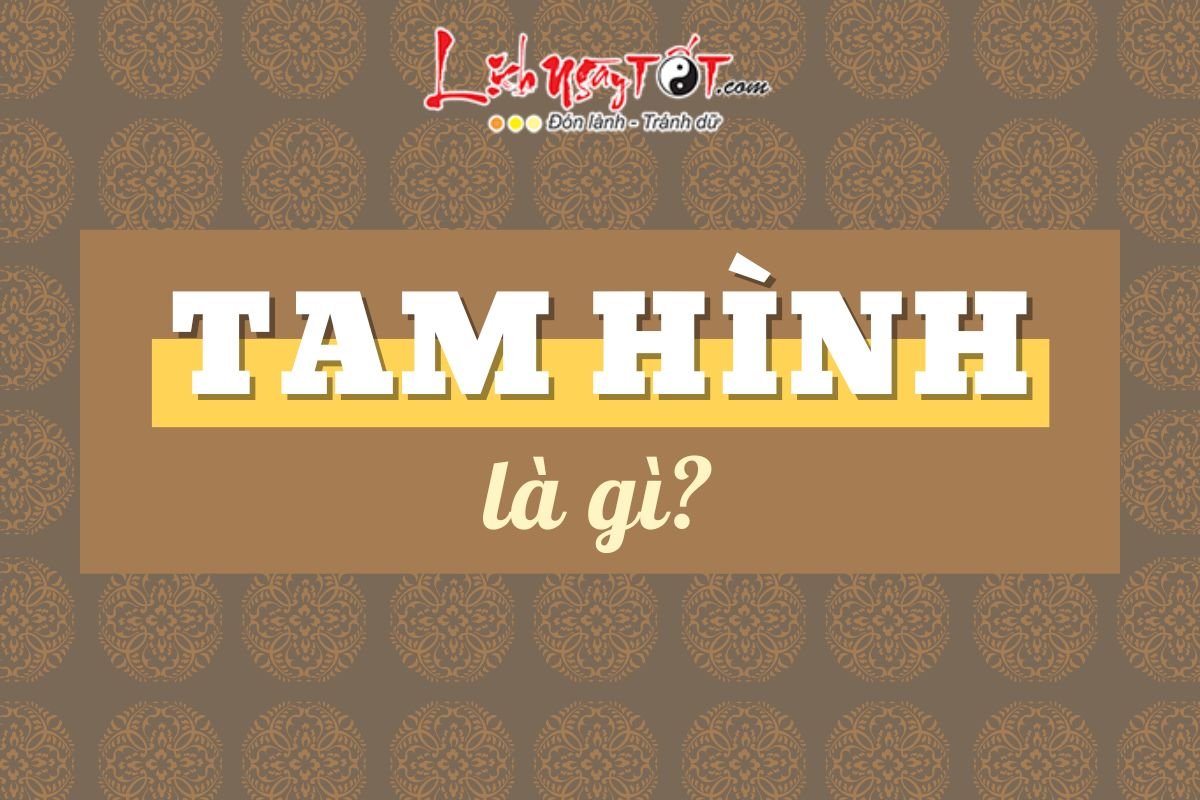Tam Hinh la gi