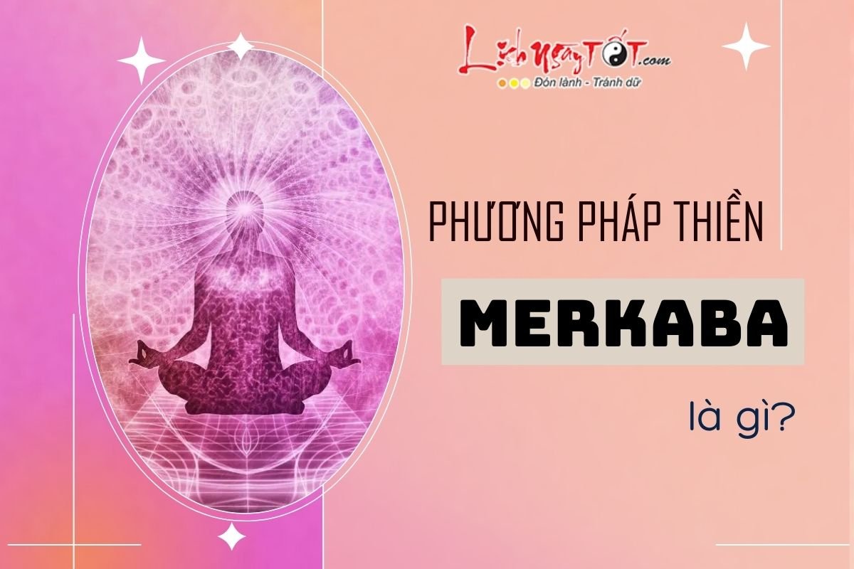 Phuong phap thien Merkaba la gi