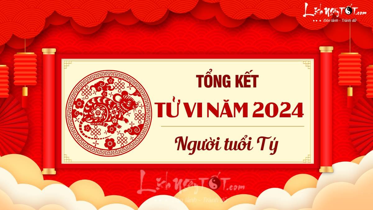 Tong ket tu vi nam 2024 tuoi Ty
