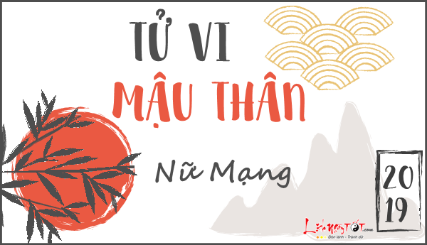 Tu vi Mau Than nu mang nam 2019