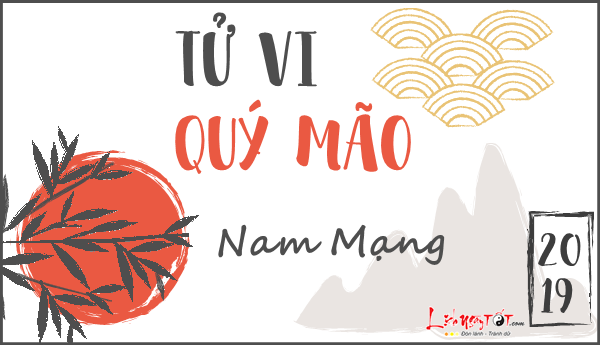 Tu vi tuoi Quy Mao nam mang nam 2019