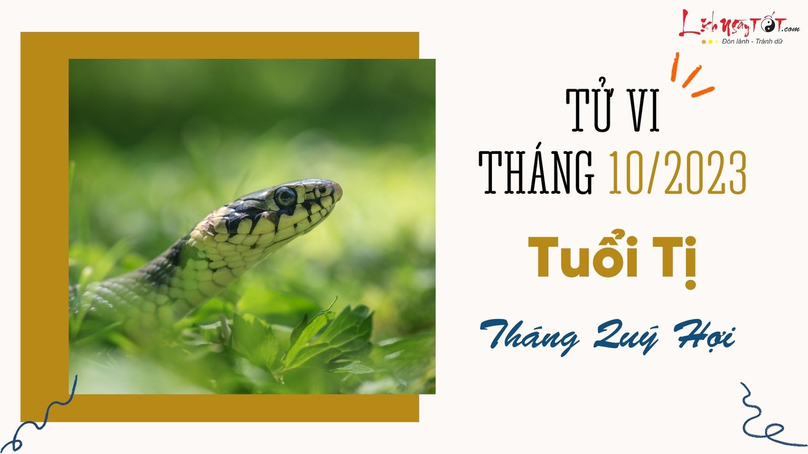 Tử vi tháng 10/2023 tuổi Tị âm lịch Tu vi thang 10/2023 tuoi Ti am lich