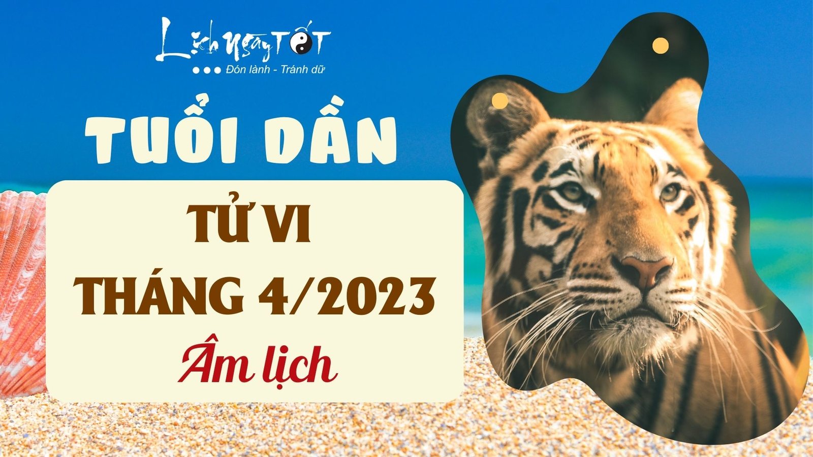 Tử vi tháng 4/2023 tuổi Dần âm lịch Tu vi thang 4/2023 tuoi Dan am lich