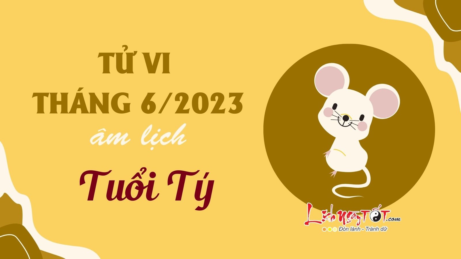 Tu vi thang 6/2023 tuoi Ty am lich