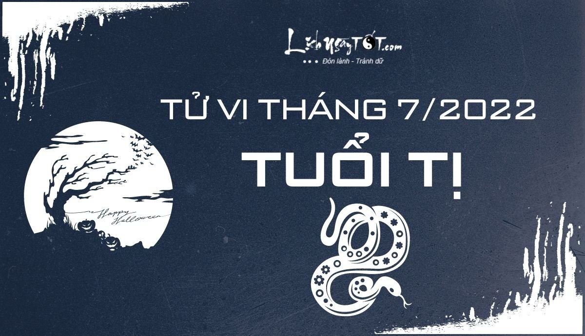 Tu vi thang 7/2022 tuoi Ti Am lich