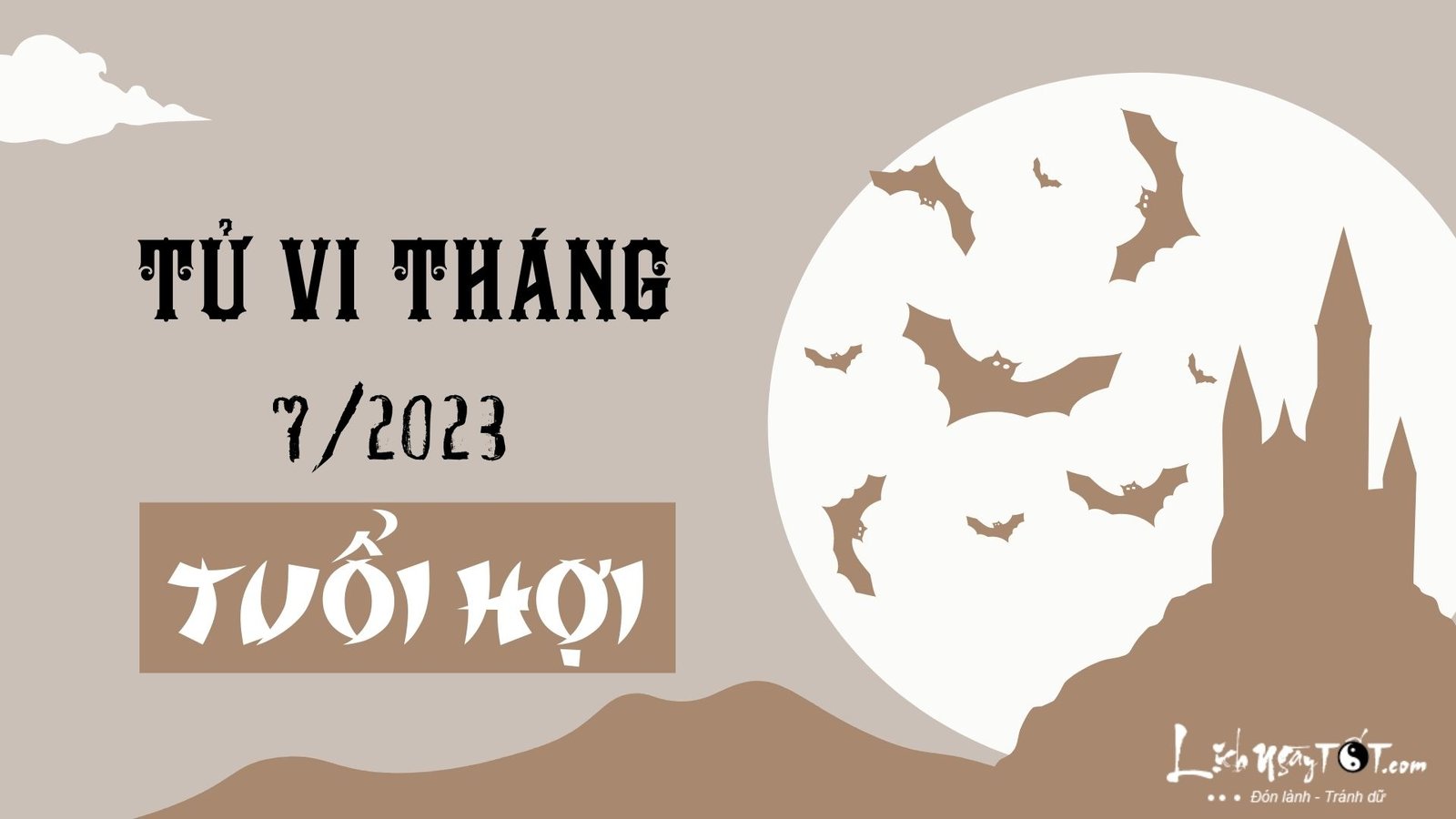 Tu vi thang 7/2023 tuoi Hoi am lich