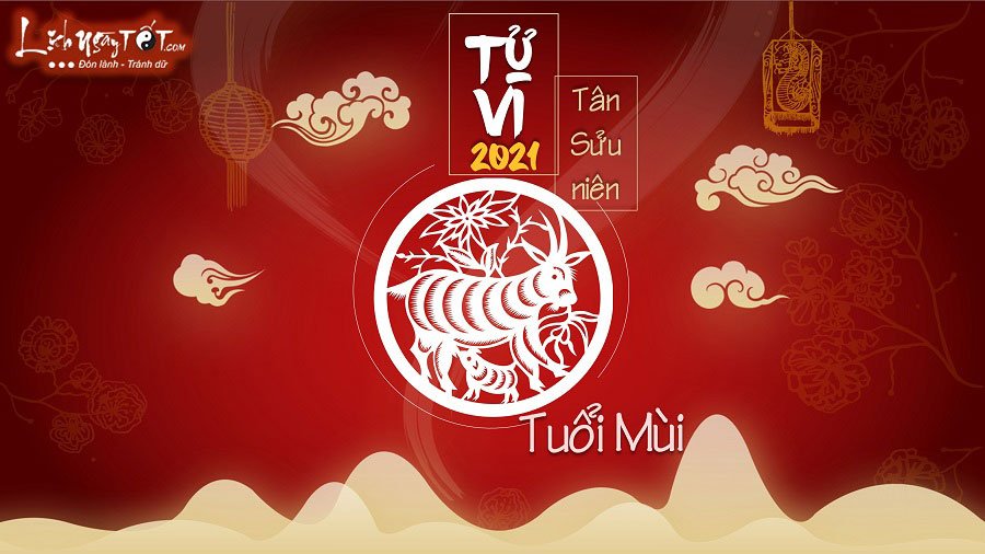Tu vi tuoi Mui 2021