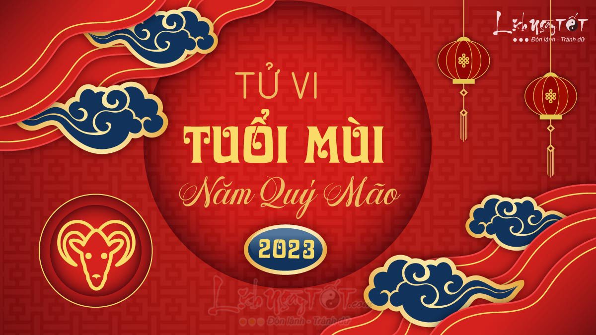 Tu vi tuoi Mui 2023