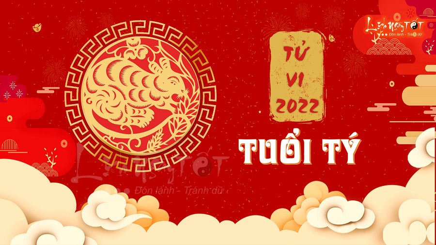 Tu vi tuoi Ty 2022 chuan xac