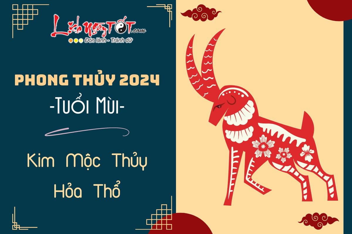 Tuoi Mui nam 2024 theo ngu hanh