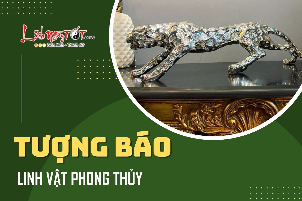 Tượng báo phong thủy Tuong bao phong thuy