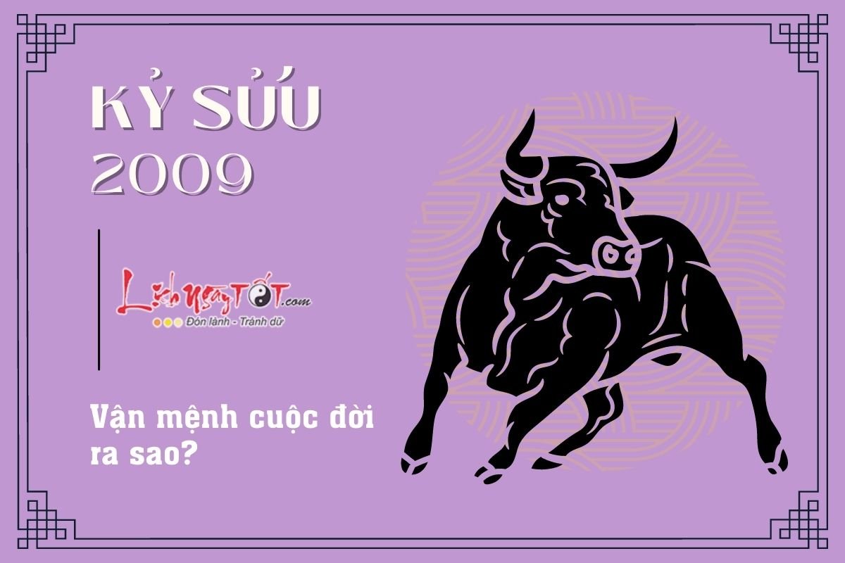 Van menh tuoi Ky Suu 2009