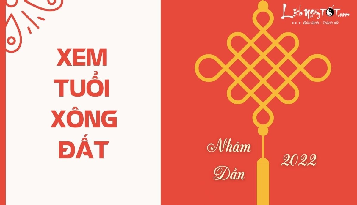 Xem tuoi xong dat 2022 cho tuoi Mui