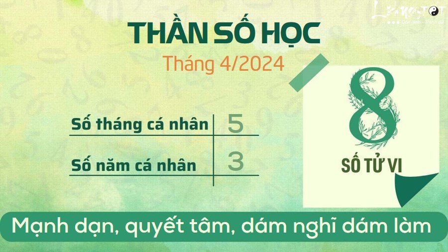 Bói thần số học tháng 4/2024 - Số 8 Boi than so hoc thang 4/2024 - So 8