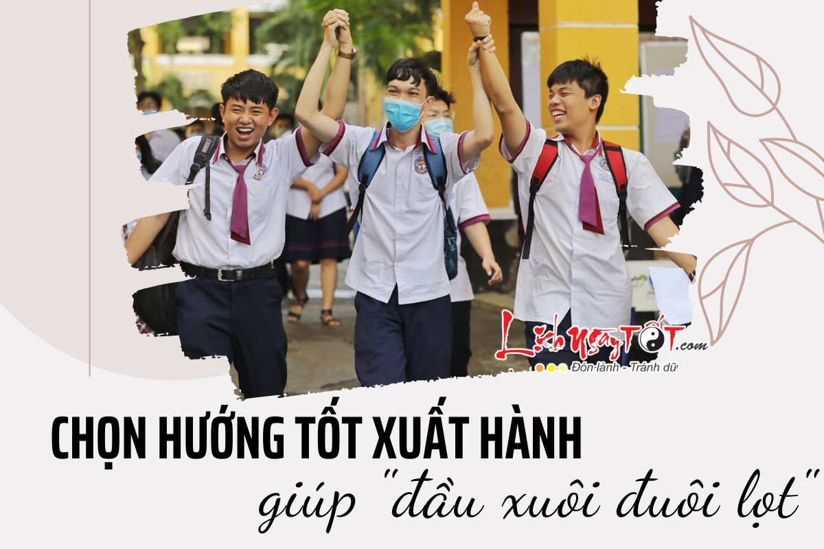 Chon huong tot xuat hanh trong ky thi