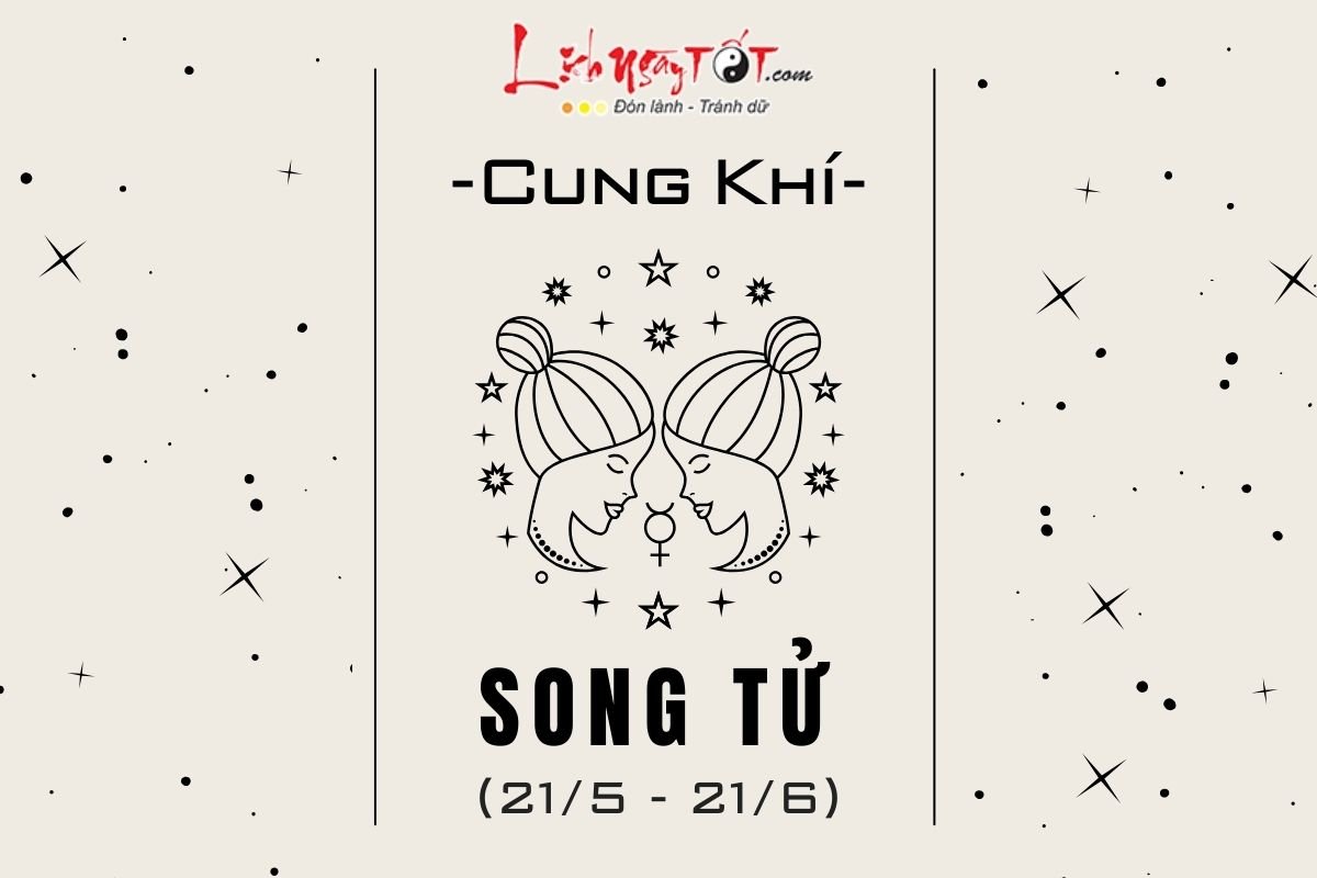 Cung Khí Song Tử Cung Khi Song Tu