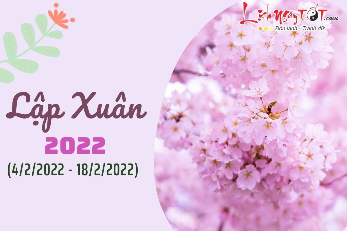 Lập Xuân 2022 Lap Xuan 2022