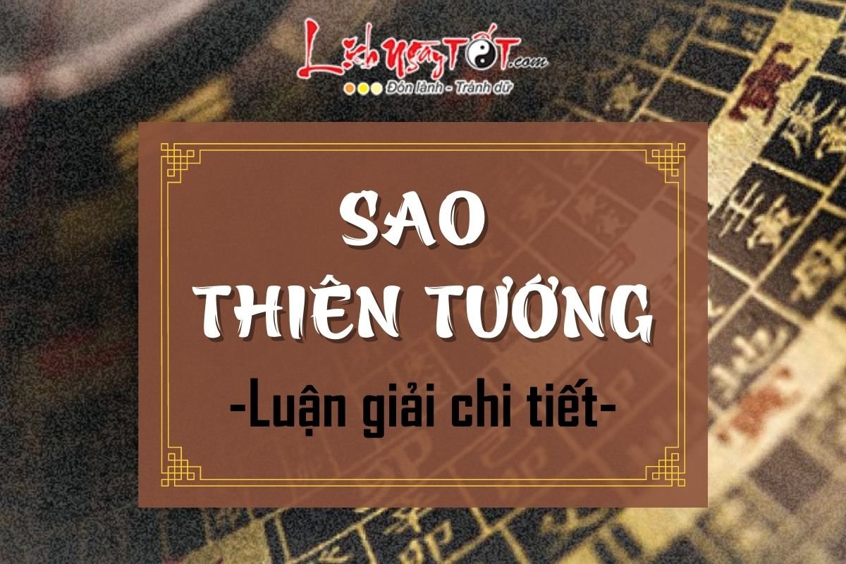 Luan giai chi tiet sao Thien Tuong