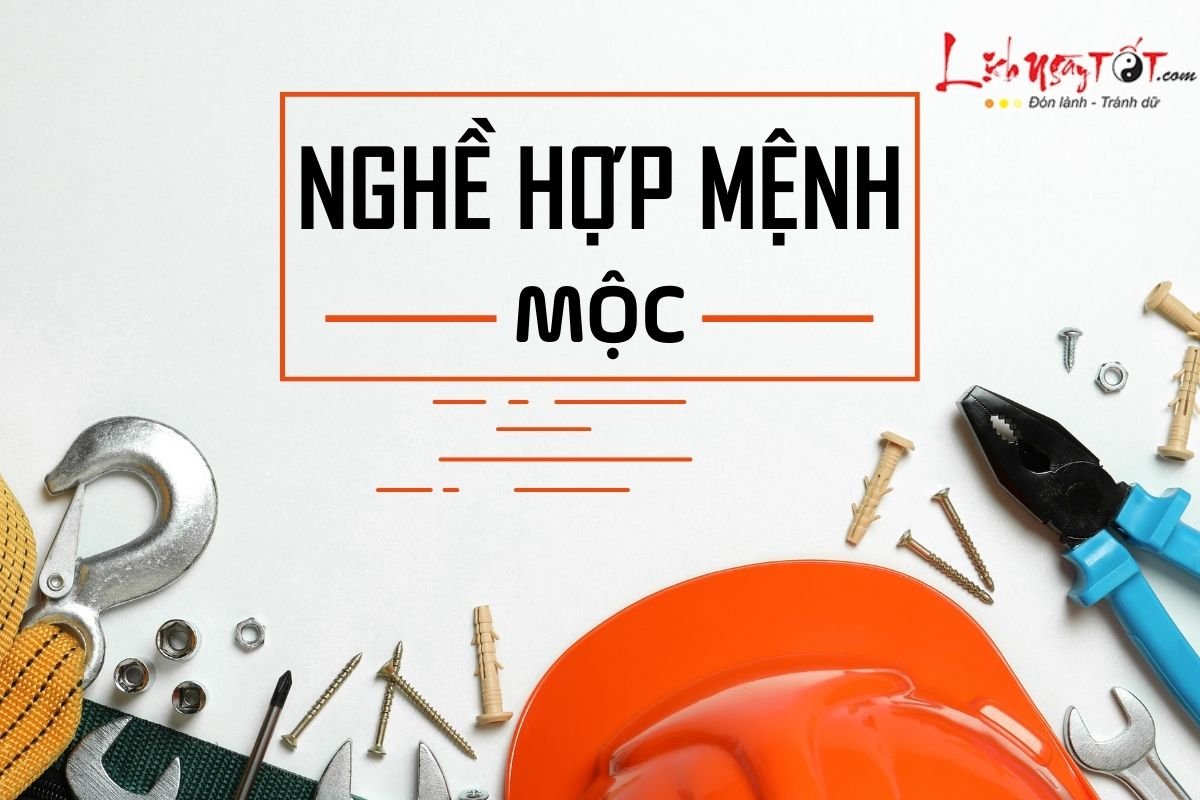 Nghe hop menh Moc