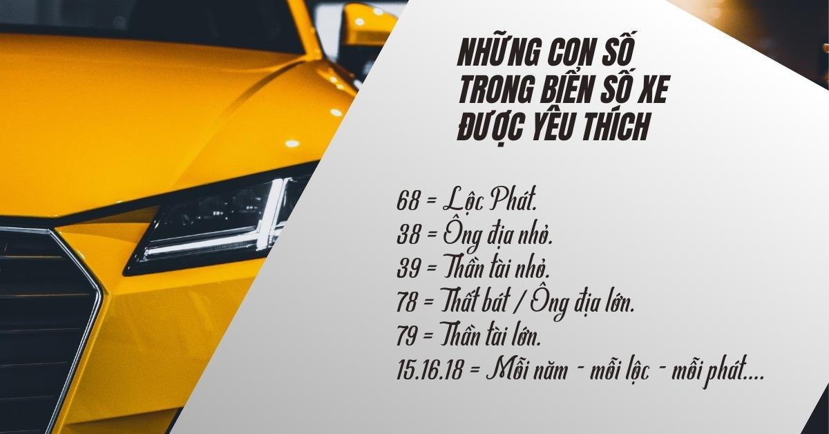 Nhung con so trong bien so xe duoc yeu thich