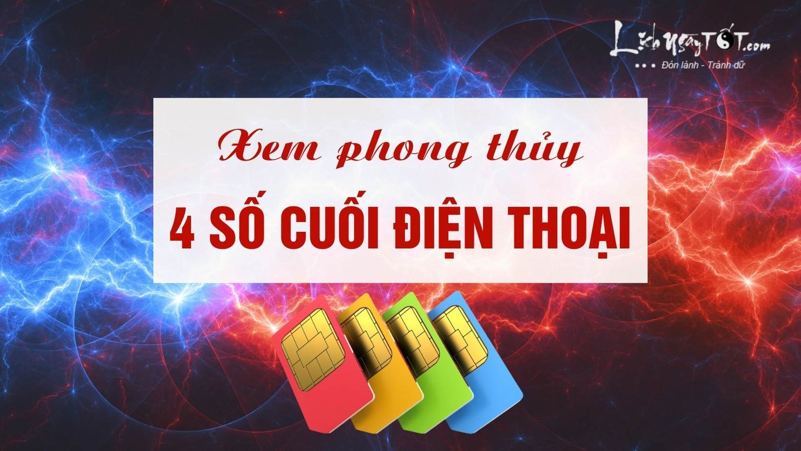 Xem phong thủy 4 số cuối điện thoại Xem phong thuy 4 so cuoi dien thoai