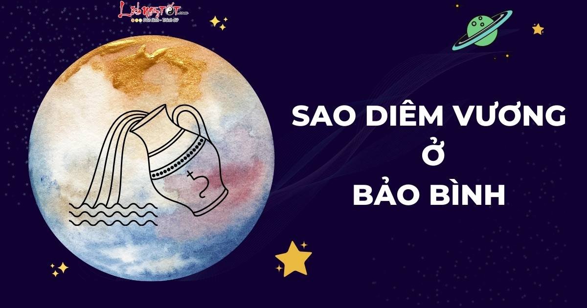 Sao Diêm Vương ở Bảo Bình Sao Diem Vuong o Bao Binh
