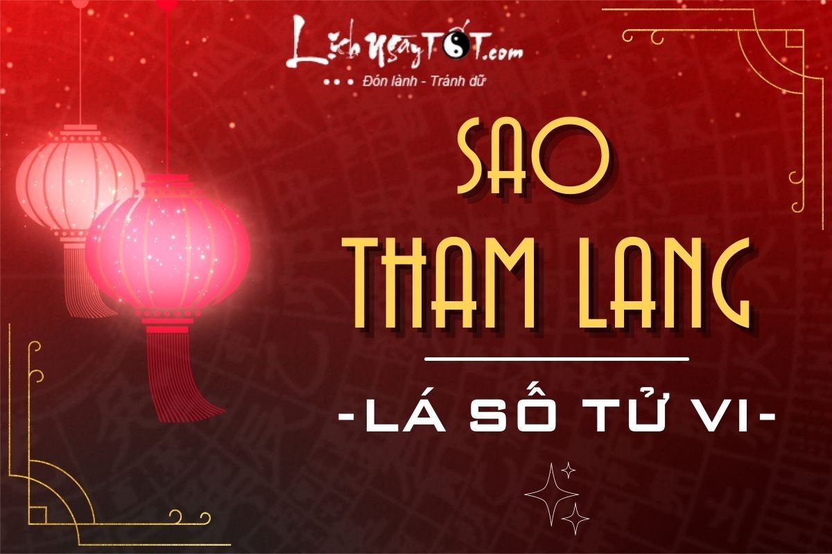 Sao Tham Lang trong La so tu vi