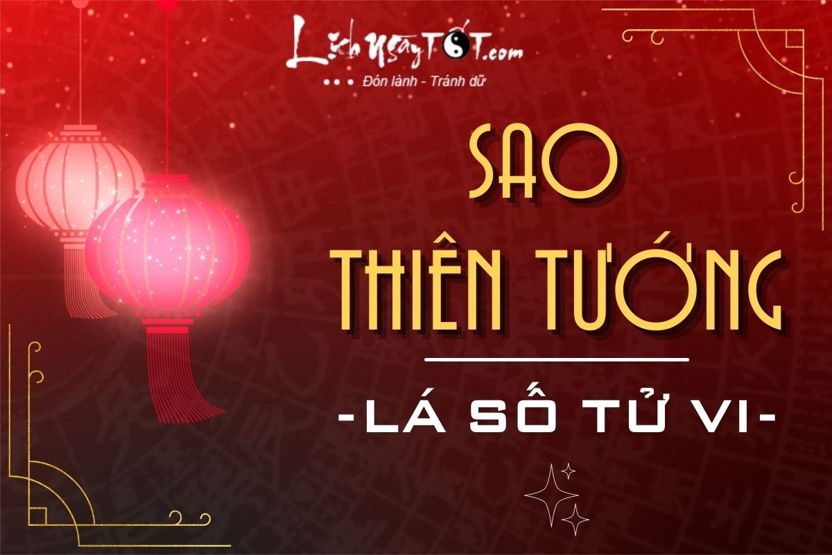 Sao Thien Tuong trong La so tu vi