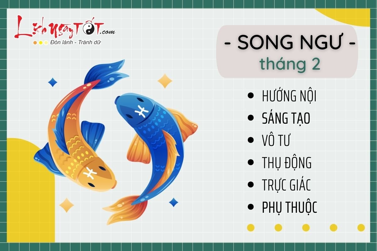 Song Ngư tháng 2 Song Ngu thang 2