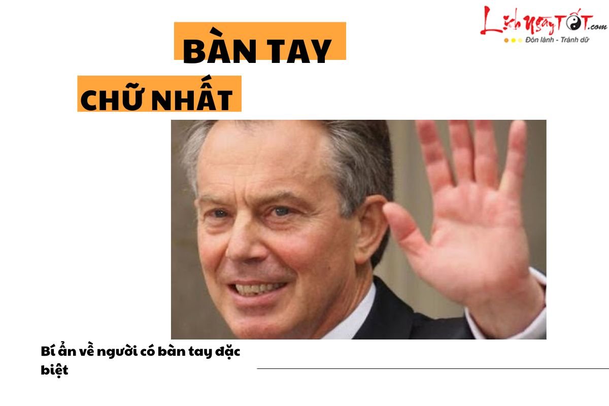 Thế nào là bàn tay chữ Nhất The nao la ban tay chu Nhat