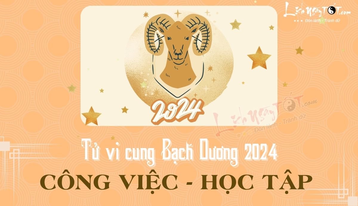 Tu vi cong viec cung Bach Duong nam 2024