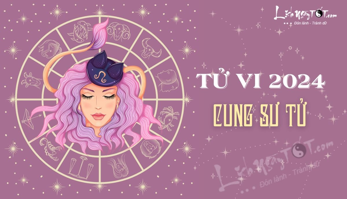 Tu vi cung Su Tu nam 2024