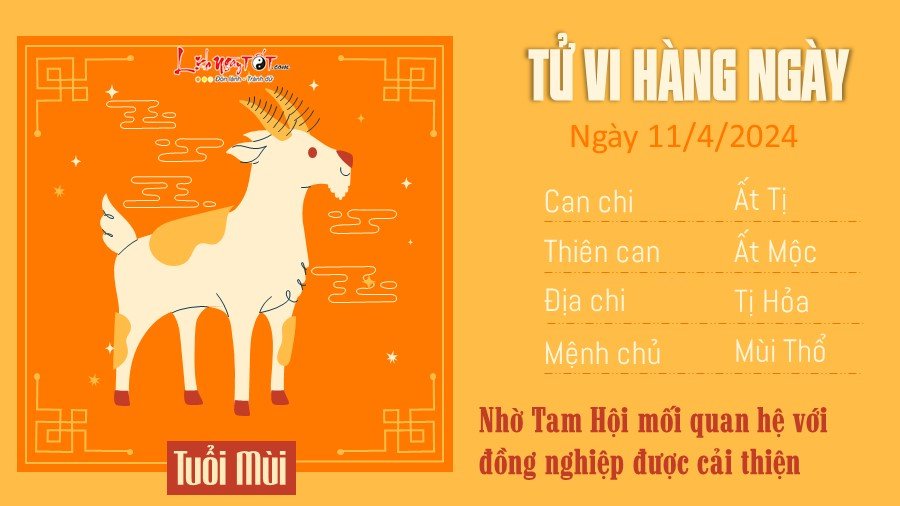 Tử vi hàng ngày 11/4/2024 của 12 con giáp - tuổi Mùi Tu vi hang ngay 11/4/2024 cua 12 con giap - tuoi Mui