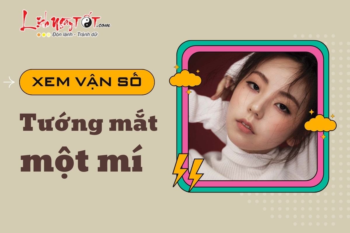 Vận số của người mắt một mí Van so cua nguoi mat mot mi