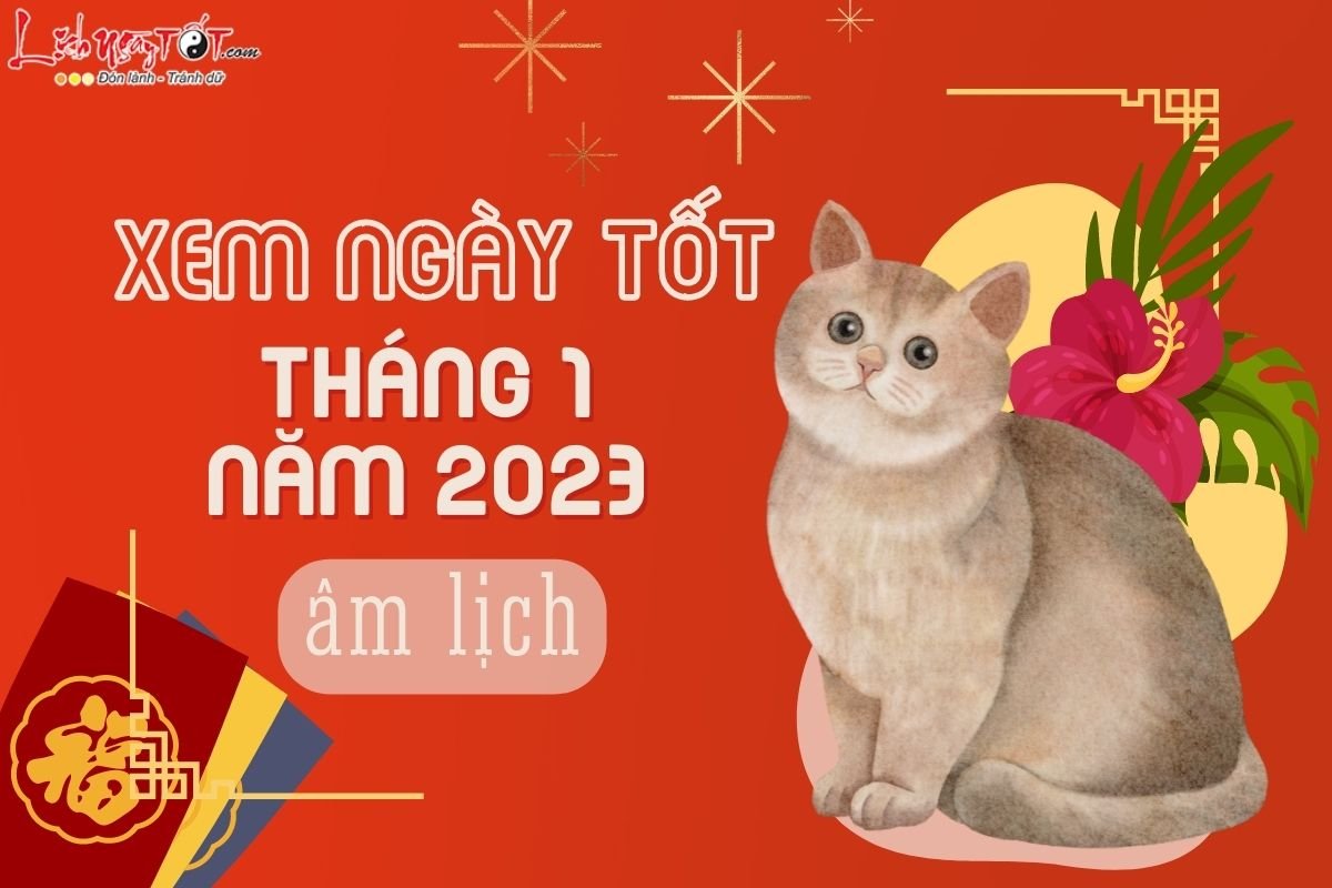 Xem ngay tot xau thang 1 nam 2023