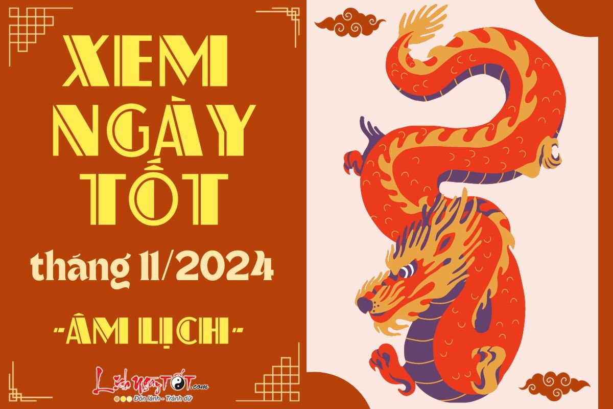 Xem ngay tot xau thang 11 nam 2024