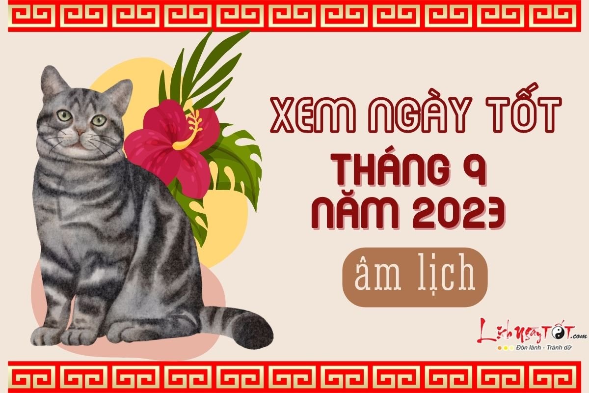 Xem ngay tot xau thang 9 nam 2023
